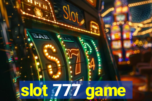 slot 777 game