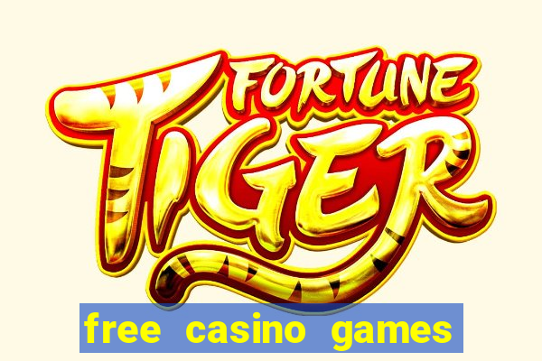 free casino games slot games