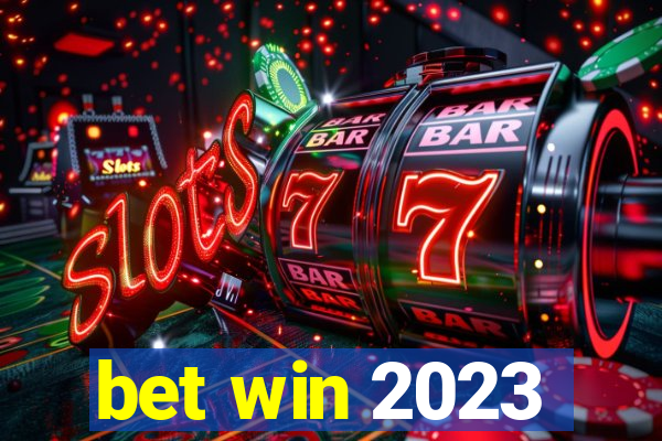 bet win 2023