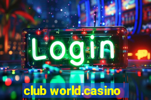 club world.casino