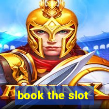 book the slot