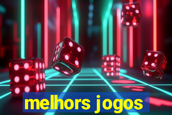 melhors jogos