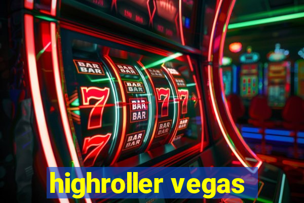 highroller vegas