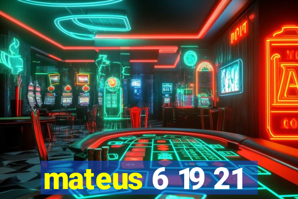 mateus 6 19 21