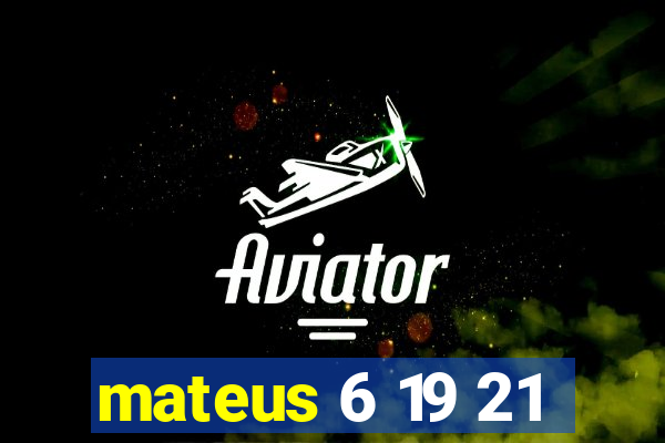 mateus 6 19 21