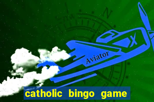 catholic bingo game printable free