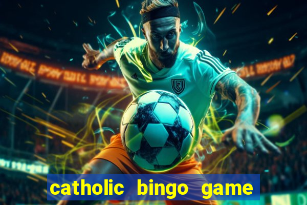 catholic bingo game printable free