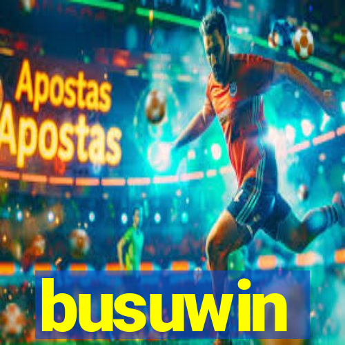 busuwin