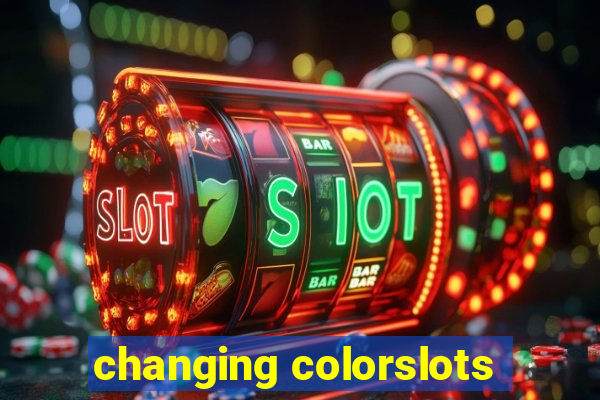 changing colorslots