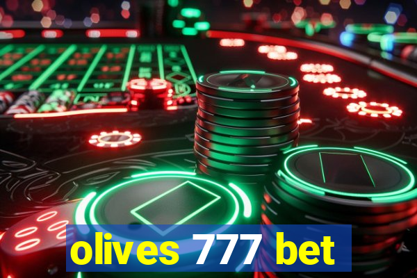 olives 777 bet