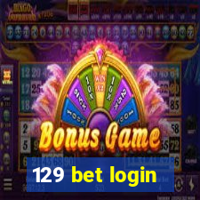 129 bet login