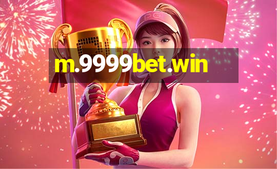 m.9999bet.win