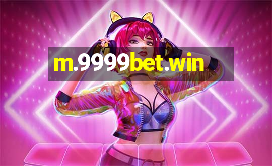 m.9999bet.win