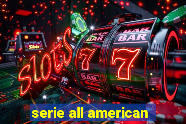 serie all american