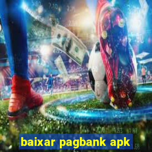 baixar pagbank apk