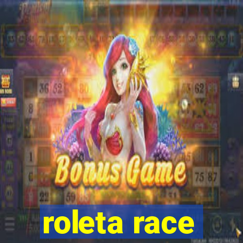 roleta race