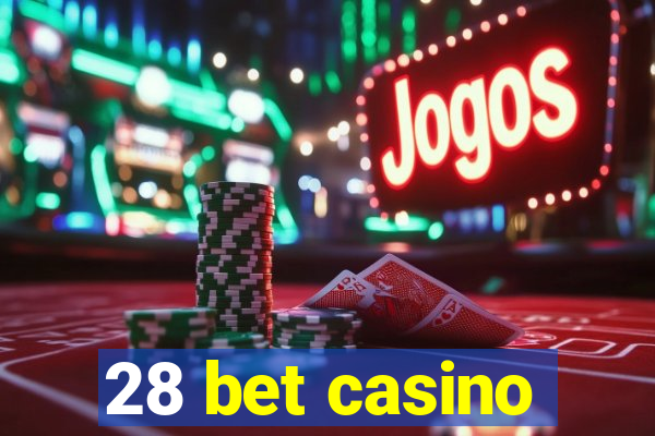 28 bet casino