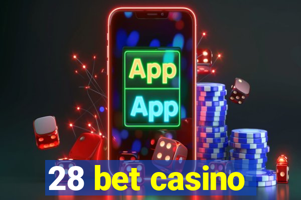 28 bet casino