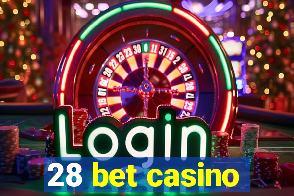 28 bet casino