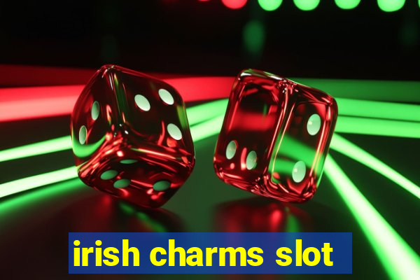 irish charms slot