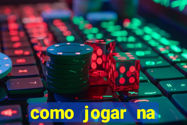 como jogar na loteria gringa online