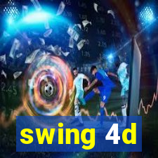 swing 4d