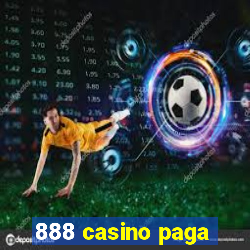 888 casino paga