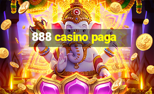 888 casino paga