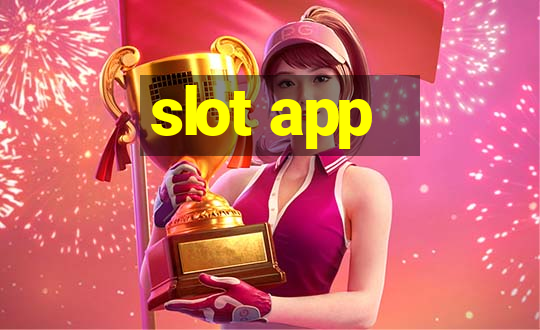 slot app