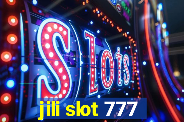 jili slot 777