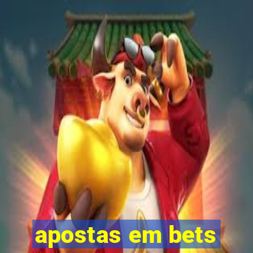 apostas em bets