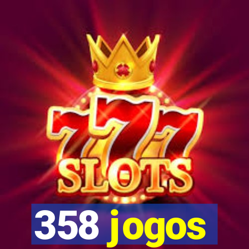 358 jogos