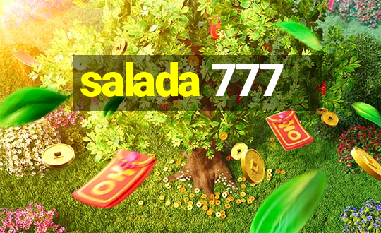 salada 777