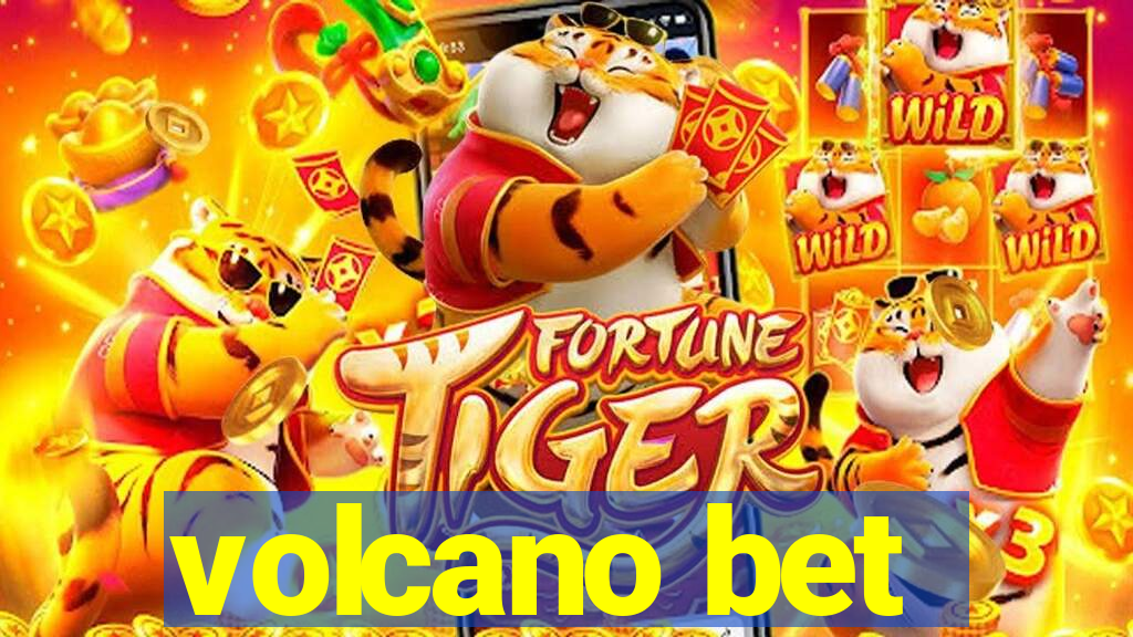 volcano bet