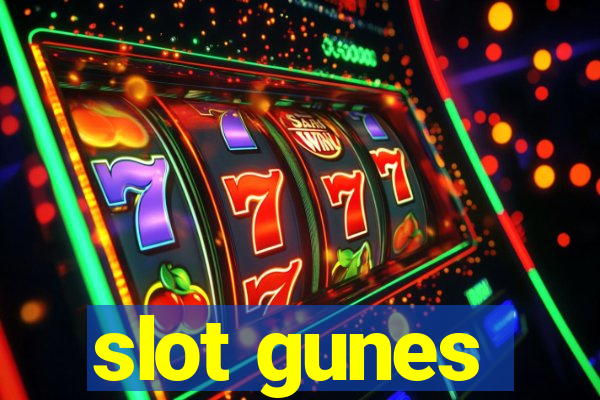 slot gunes