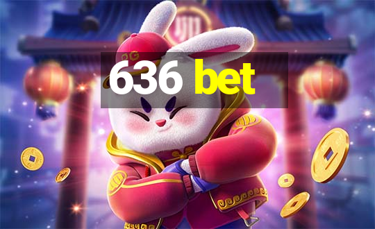 636 bet