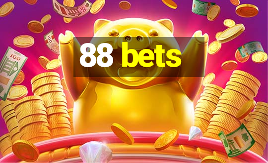 88 bets