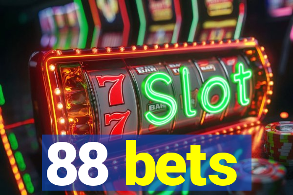 88 bets