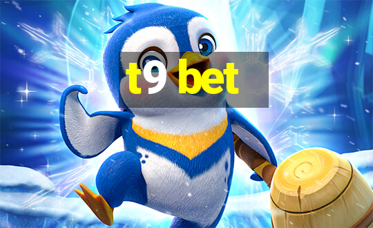 t9 bet