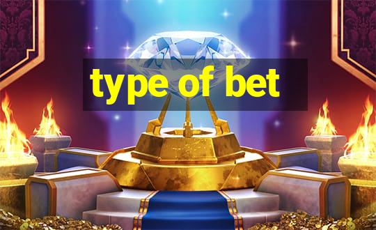 type of bet