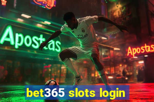 bet365 slots login