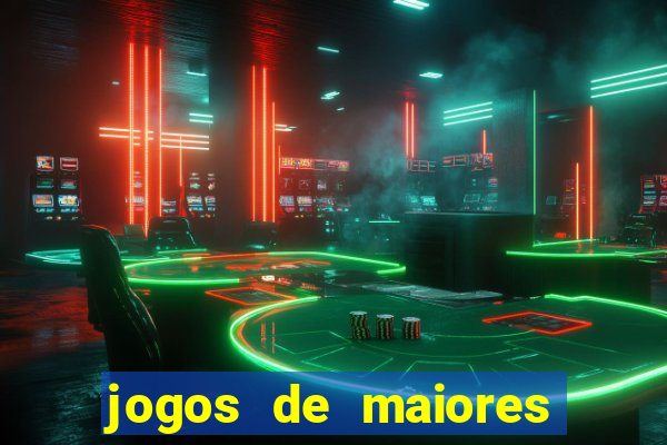 jogos de maiores de 18