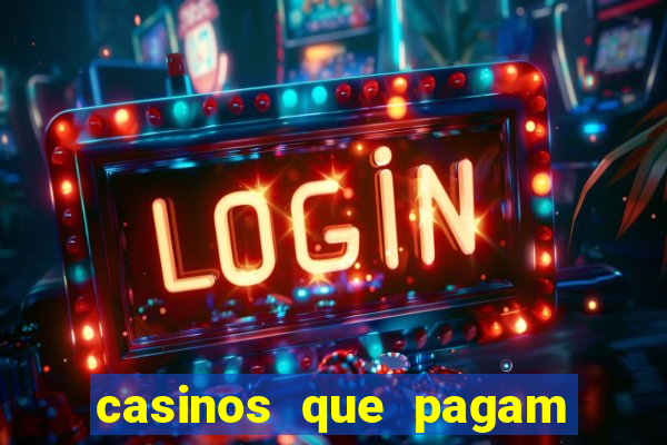 casinos que pagam no cadastro