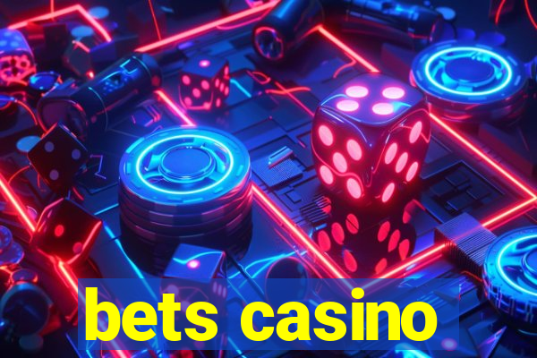 bets casino