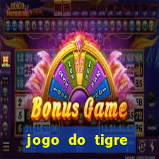 jogo do tigre baixar apk