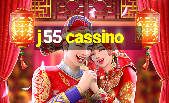 j55 cassino