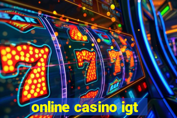 online casino igt