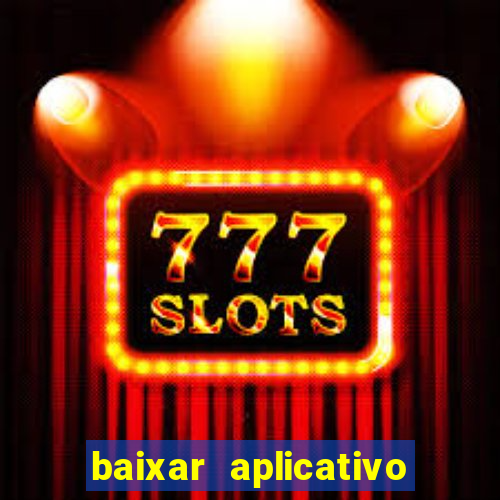 baixar aplicativo esporte bet