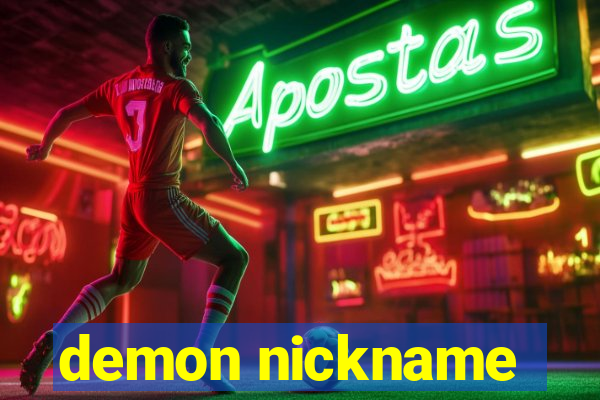 demon nickname