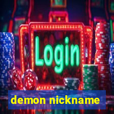 demon nickname